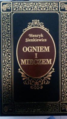 SIENKIEWICZ - OGNIEM I MIECZEM
