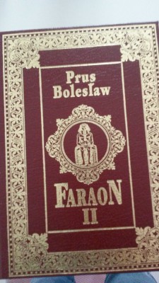 BOLESŁAW PRUS - FARAON II