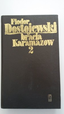 BRACIA KARAMAZOW II