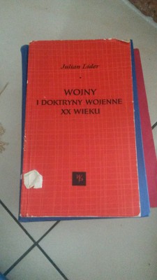 WOJNY I DOKTRYNY WOJENNE XX WIEKU