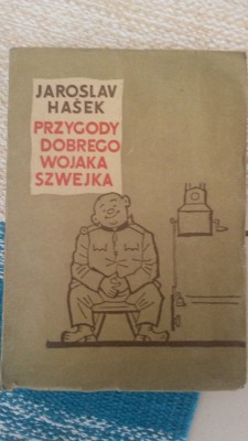 PRZYGODY DOBREGO WOJAKA SZWEJKA
