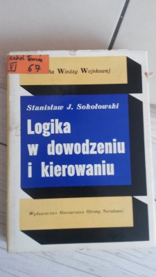 LOGIKA W DOWODZENIU I KIEROWANIU