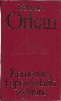 1975 r. " Komornicy i opowiadania wybrane "