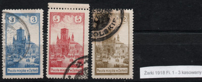 Żarki 1918 Fi 1 - 3 kasowane - gwarancja p. Schmutz