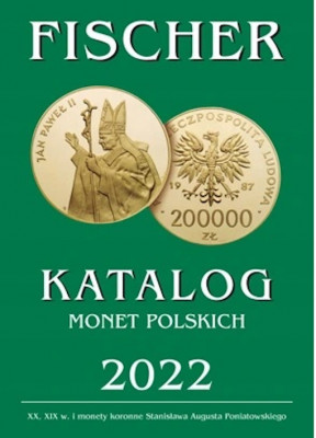 FISCHER KATALOG MONET POLSKICH 2022