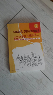 POMYŚL SIEBIE - Maria Dudzikowa