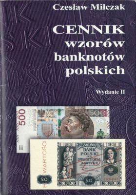 2018 r Cennik wzor&oacute;w banknot&oacute;w polskich Wyd. II