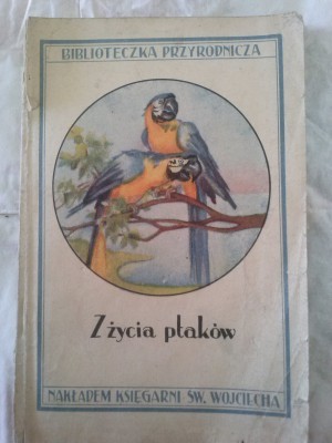 Z życia ptak&oacute;w 1927 - polecam