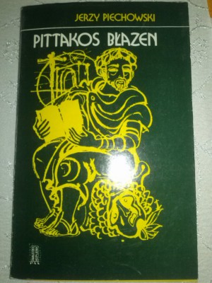 PITTAKOS BŁAZEN - Jerzy Piechowski