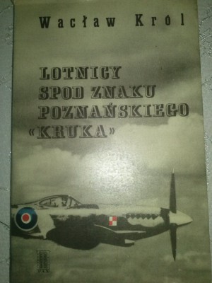 Lotnicy spod znaku poznańskiego "Kruka"