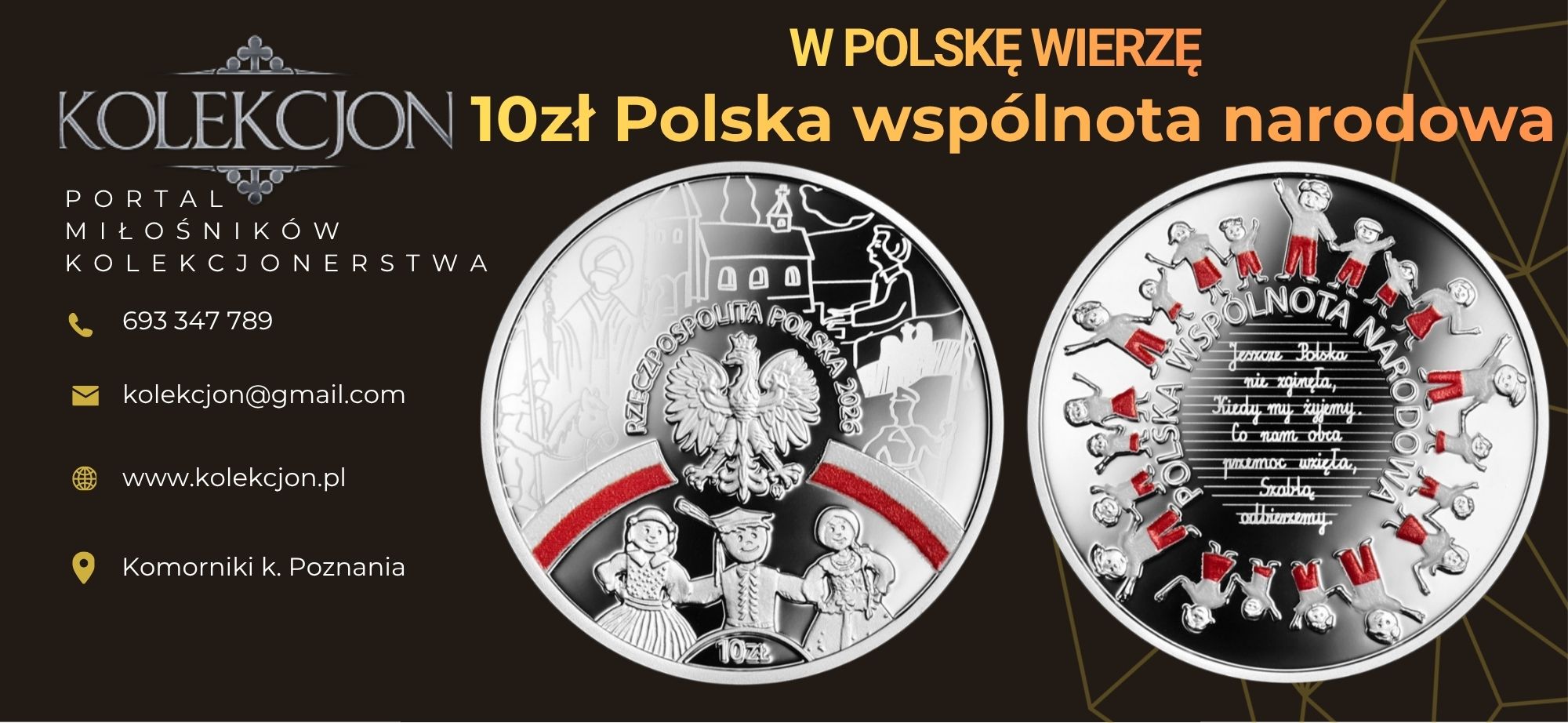 10zł Polska wspólnota narodowa, W Polskę wierzę