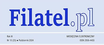 Filatel Numer 10 - Październik 2024 r.